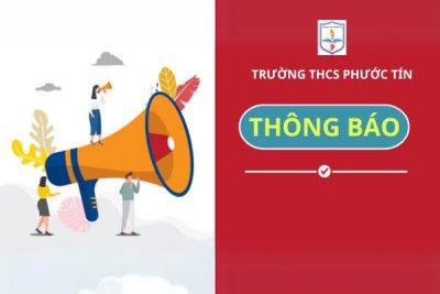 Trường THCS Phước Tín: Thông báo tuyển sinh lớp 6 năm học 2025- 2026
