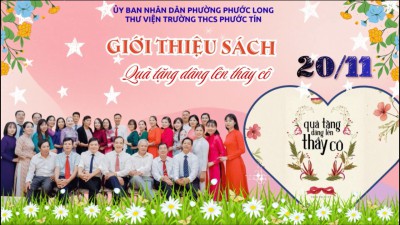 Giới thiệu sách tháng 11: Quà Tặng Dâng Lên Thầy Cô | Thư viện trường...
